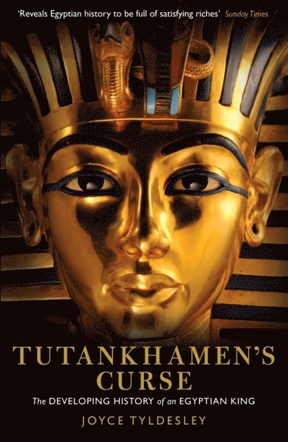 Joyce Tyldesley - Tutankhamen's Curse, E-bok