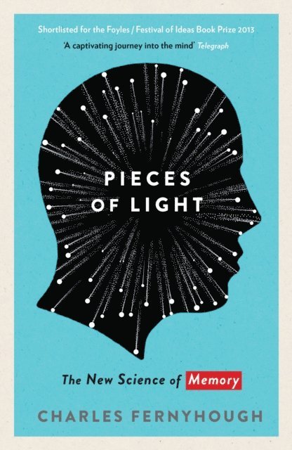Charles Fernyhough - Pieces of Light, E-bok
