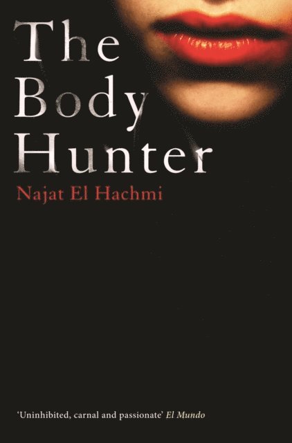 Najat El Hachmi - Body Hunter, E-bok