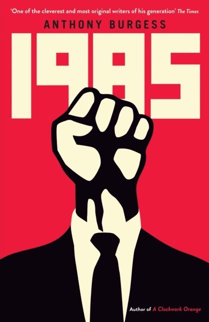 Anthony Burgess - 1985, E-bok
