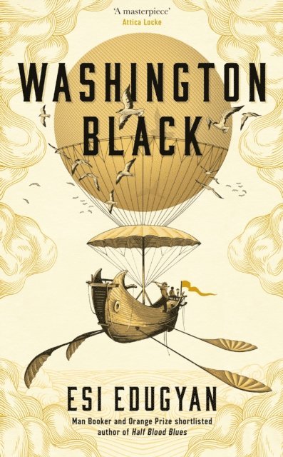 Esi Edugyan - Washington Black, E-bok