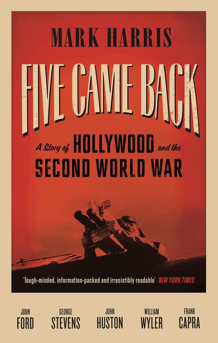 Mark Harris - Five Came Back, Häftad