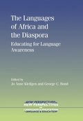The Languages of Africa and the Diaspora : Educating for Language Awareness