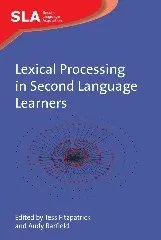 Tess Fitzpatrick, Andy Barfield - Lexical Processing in Second Language Learners, Inbunden. Tillgänglighet: Tillfälligt slut