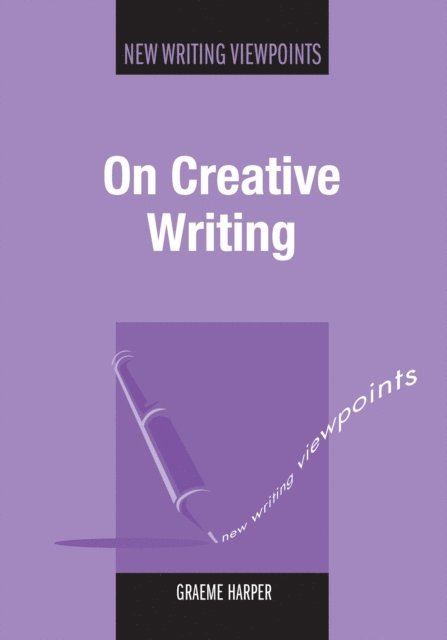 Graeme Harper - On Creative Writing, Övrigt