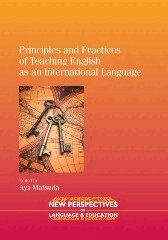 Aya Matsuda - Principles and Practices of Teaching English as an International Language, Häftad