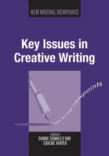 Key Issues in Creative Writing