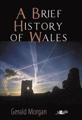 Brief History of Wales