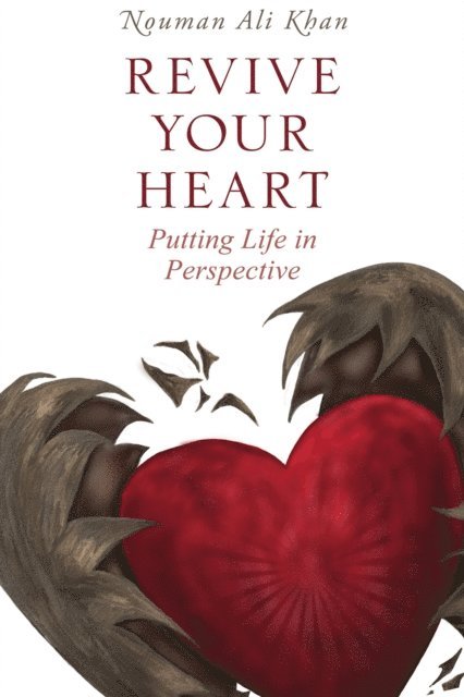 Nouman Ali Khan - Revive Your Heart, E-bok