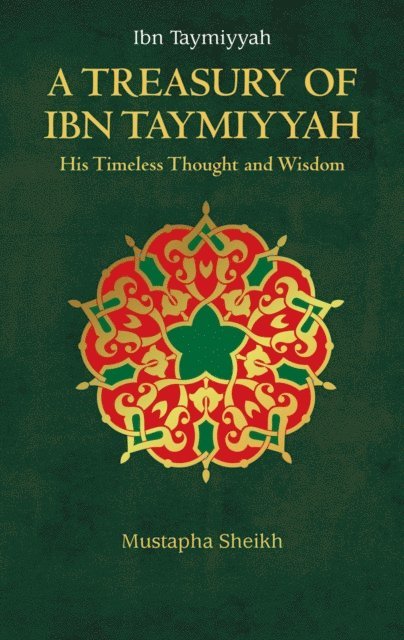 Mustapha Sheikh - Treasury of Ibn Taymiyyah, E-bok