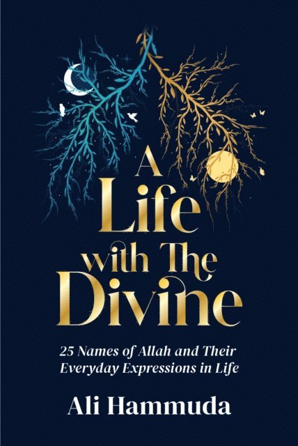 Ali Hammuda - Life with the Divine, E-bok