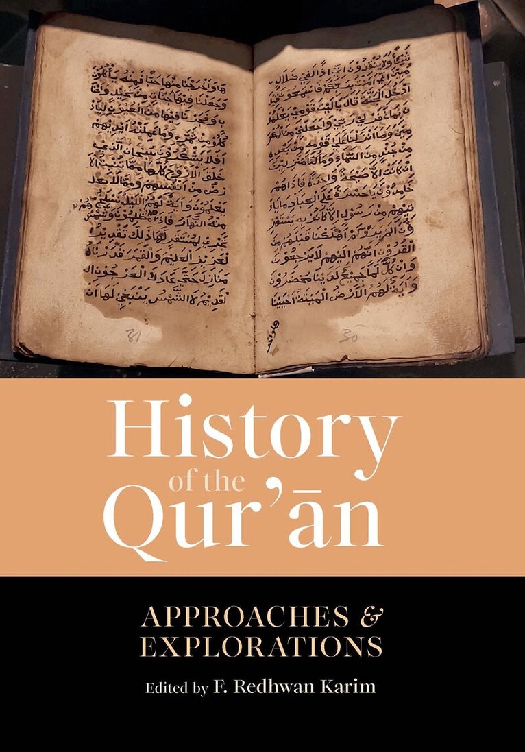F. Redhwan Karim - History of the Qur'an, Häftad. Tillgänglighet: Lägg i varukorg