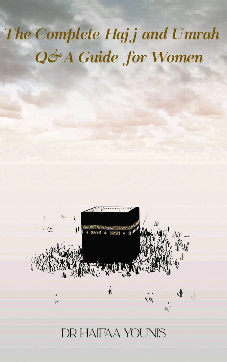 Haifaa Younis - Hajjah, Inbunden