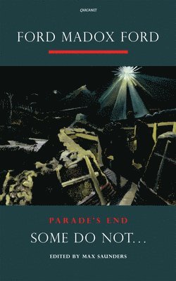 Ford Madox Ford, Ford M. Ford, Ford M Ford - Parade's End: Pt. 1, Häftad