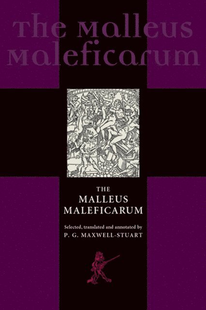Hans Peter Broedel - ‘Malleus Maleficarum‘ and the Construction of Witchcraft, E-bok