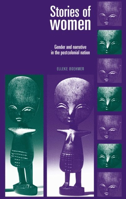 Elleke Boehmer - Stories of Women, E-bok