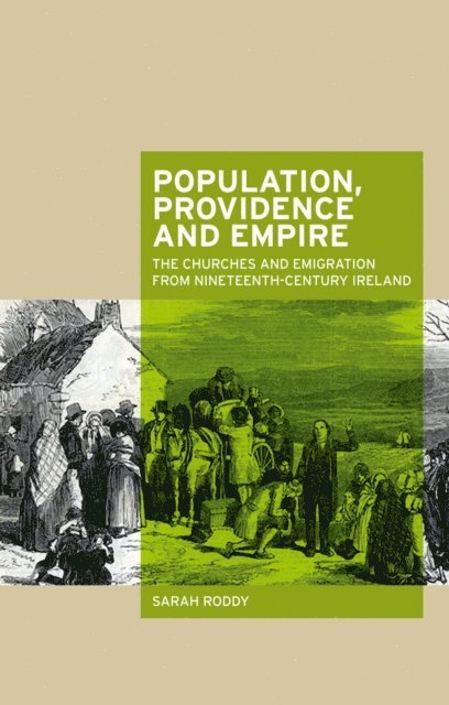 Sarah Roddy - Population, providence and empire, E-bok