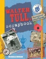 Walter Tull's Scrapbook av Michaela Morgan