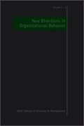 New Directions in Organizational Behavior