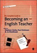 The Complete Guide to Becoming an English Teacher