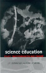 James F Donnelly, Edgar W Jenkins - Science Education, Övrigt