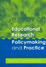 Martyn Hammersley - Educational Research, Policymaking and Practice, Övrigt