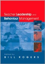 Bill Rogers - Teacher Leadership and Behaviour Management, Övrigt