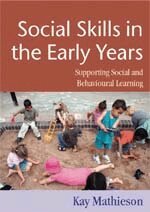 Kay Mathieson - Social Skills in the Early Years, Övrigt