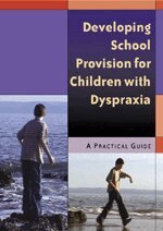 Nichola Jones - Developing School Provision for Children with Dyspraxia, Övrigt