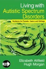 Elizabeth Attfield, Hugh Morgan - Living with Autistic Spectrum Disorders, Övrigt