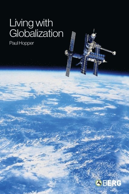 Paul Hopper - Living with Globalization, E-bok. Tillgänglighet: Lägg i varukorg