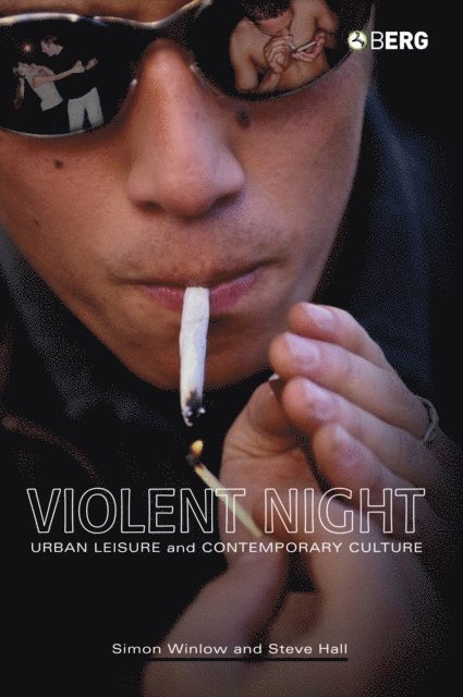 Simon Winlow, Steve Hall - Violent Night, E-bok
