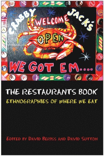 David Beriss, David E. Sutton - Restaurants Book, E-bok