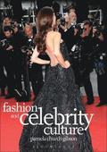 Fashion and Celebrity Culture