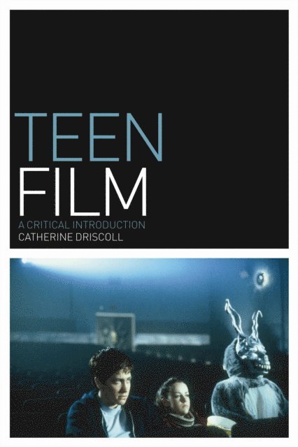 Catherine Driscoll - Teen Film, E-bok