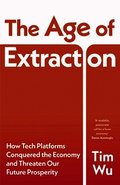 The Age of Extraction