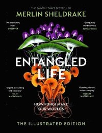 Entangled Life (The Illustrated Edition)