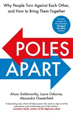 Alison Goldsworthy, Laura Osborne, Alexandra Chesterfield - Poles Apart, Häftad