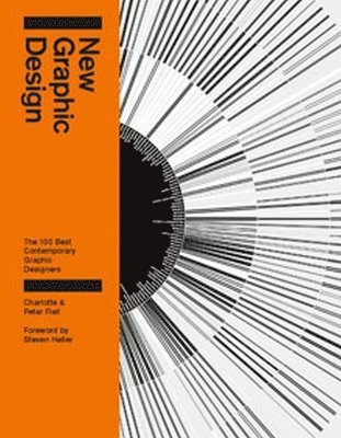 Charlotte Fiell, Peter Fiell - New Graphic Design, Inbunden