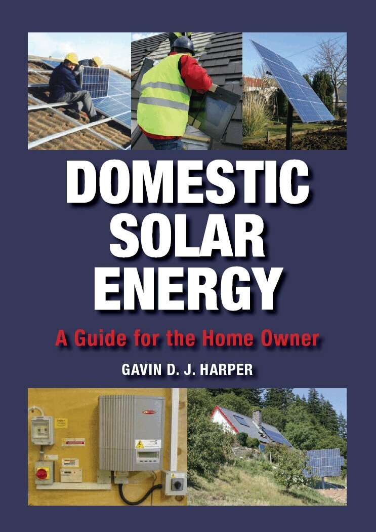 Gavin D J Harper - Domestic Solar Energy, Inbunden. Tillgänglighet: Tillfälligt slut
