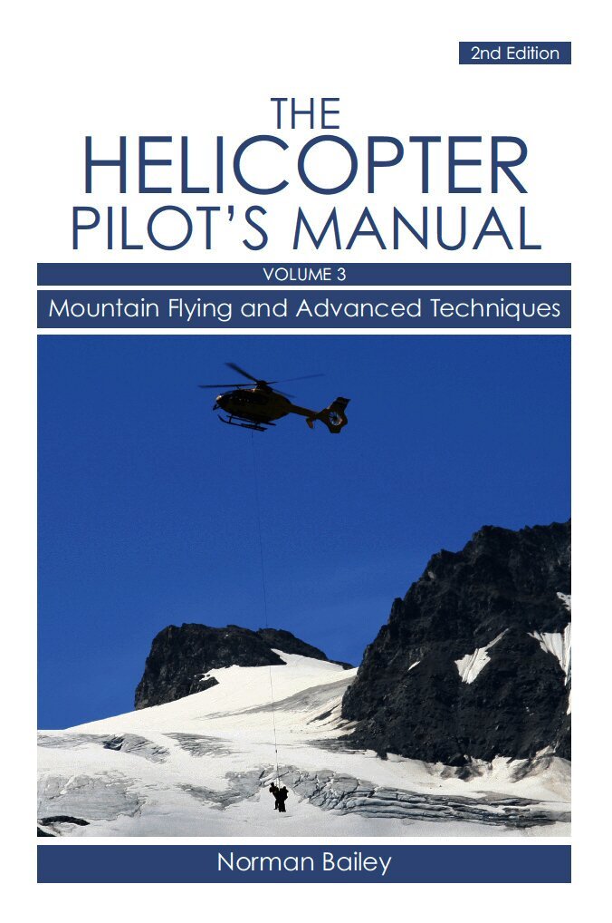 Norman Bailey - Helicopter Pilot's Manual Vol 3, Häftad