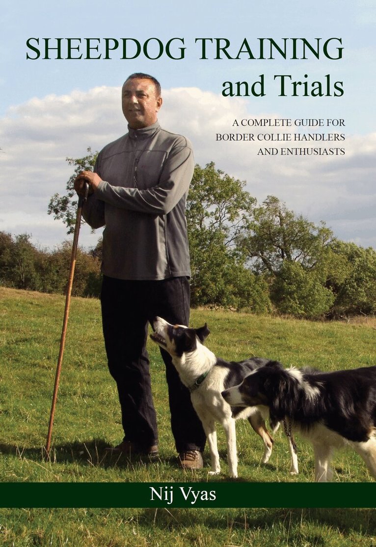 Nij Vyas - Sheepdog Training and Trials, Inbunden