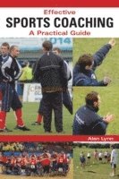 Effective Sports Coaching av Alan Lynn