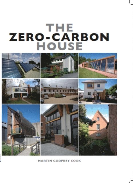 Martin Godfrey Cook - Zero-Carbon House, E-bok. Tillgänglighet: Lägg i varukorg