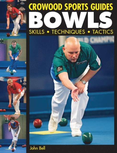 John Bell - Bowls, E-bok