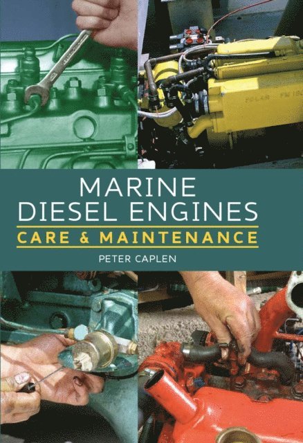 Peter Caplen - Marine Diesel Engines, E-bok