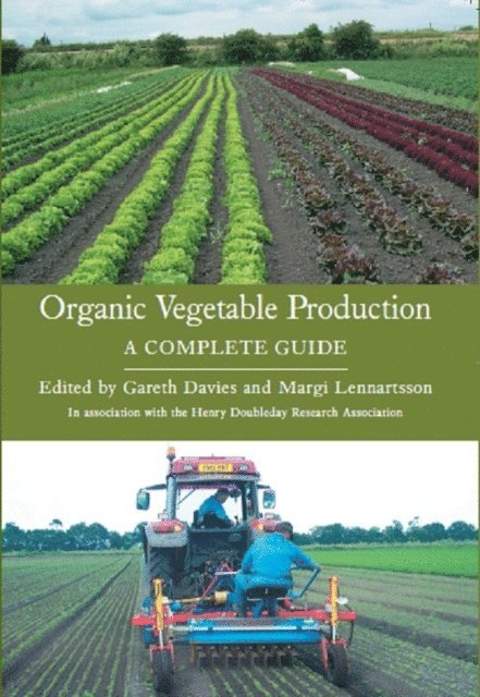 Margi Lennartsson, Gareth Davies - Organic Vegetable Production, E-bok
