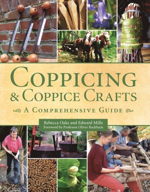 Edward Mills, Rebecca Oaks - Coppicing and Coppice Crafts, E-bok