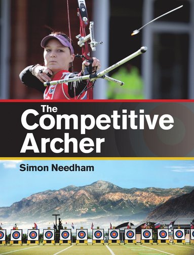 Competitive Archer av Simon S Needham