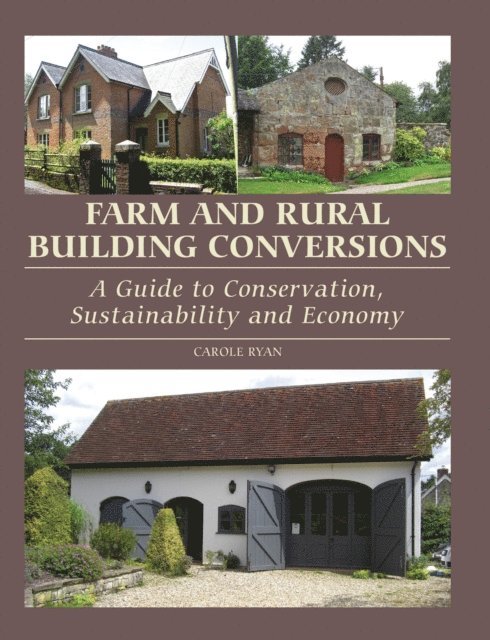 Carole Ryan - Farm and Rural Building Conversions, E-bok. Tillgänglighet: Lägg i varukorg